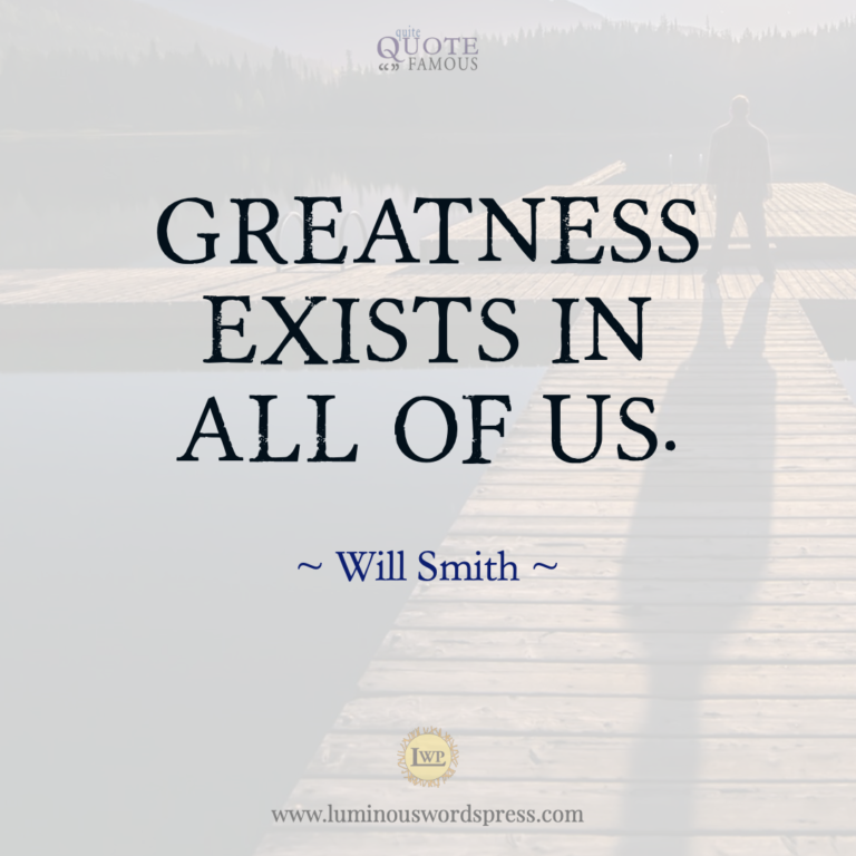 10 Favorite Famous Will Smith Quotes You’ll Love - Luminous Words Press